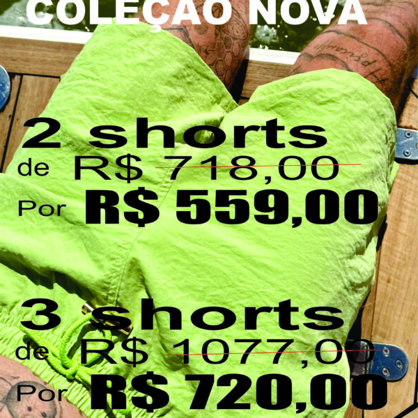 KIT SHORTS COLEÇÃO NOVA